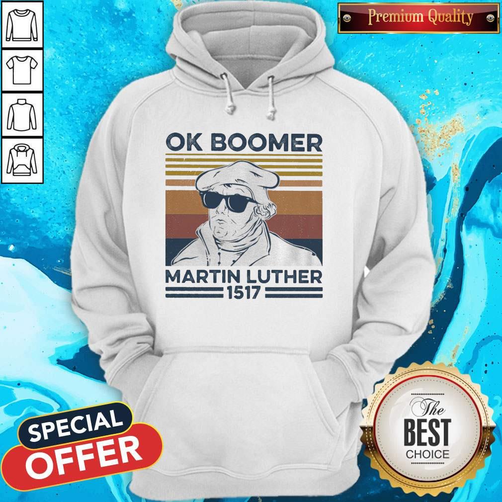 Ok Boomer Martin Luther 1517 Vintage Shirt