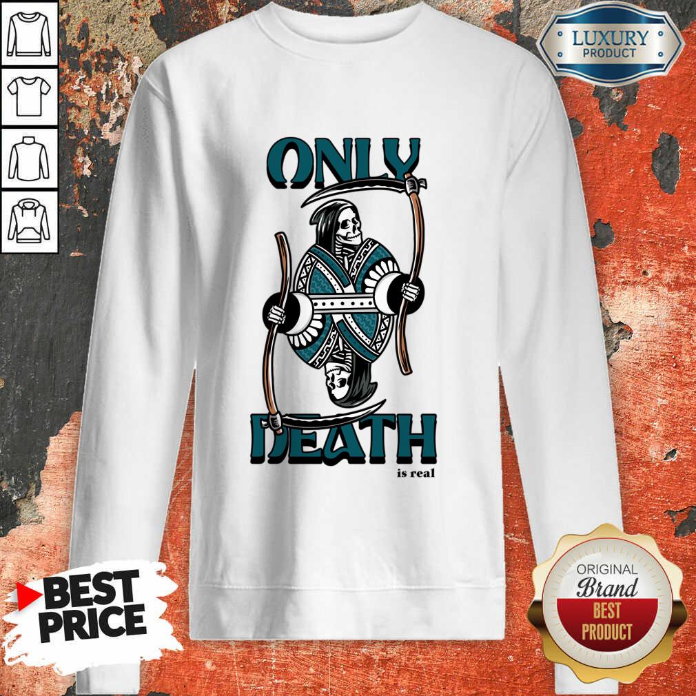 Only Death Is Read Reaper Shirt