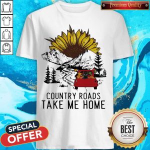 Country Roads Take Me Home Cat Truck Sunflower Shirt