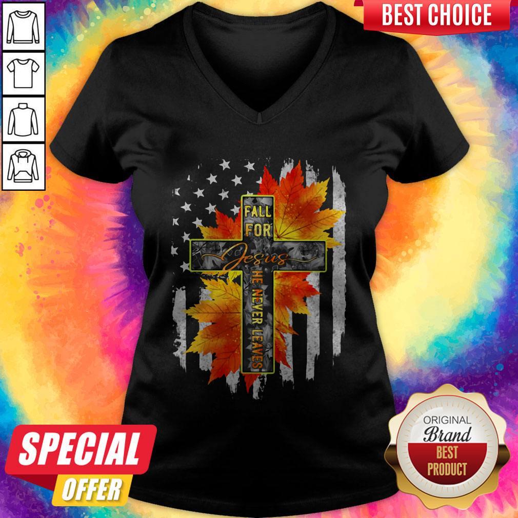 Original Fall For Jesus He Never Leaves Maple Leaf Flag Shirt