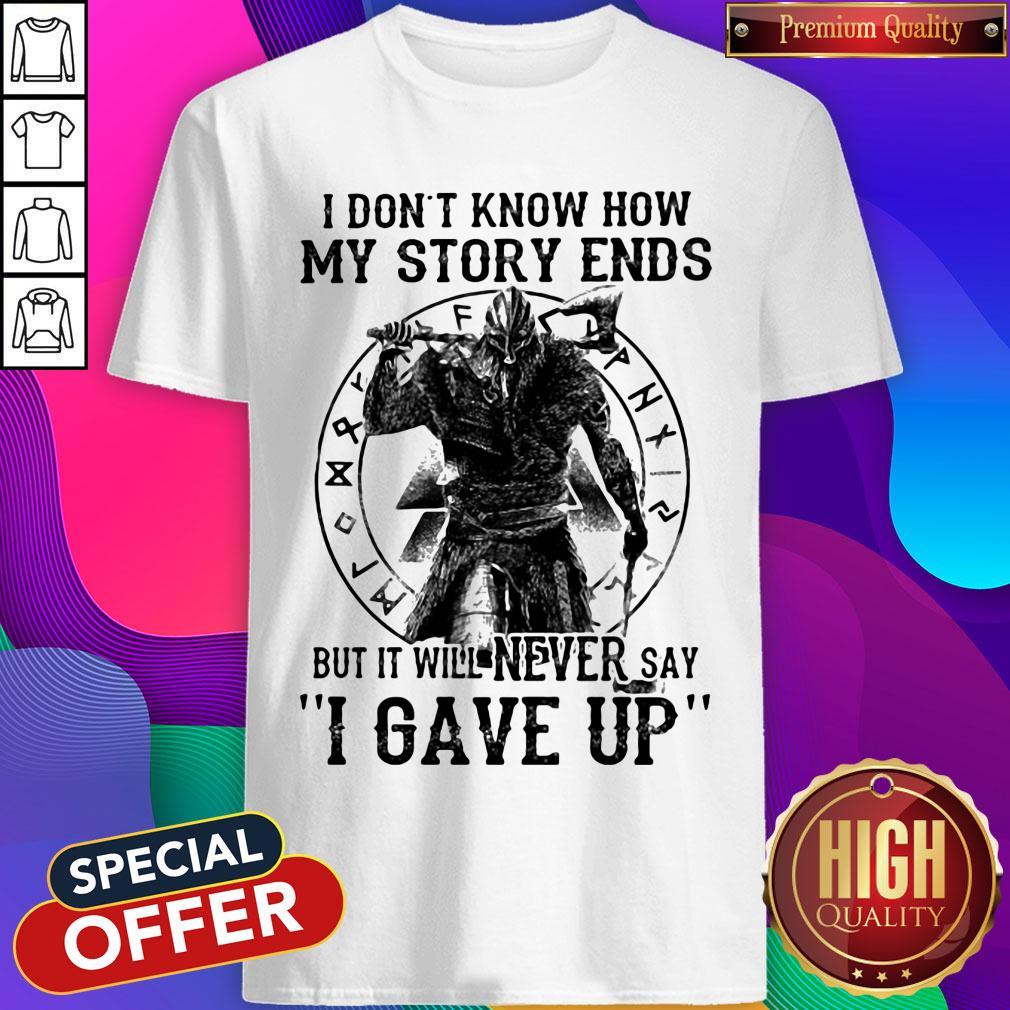 original-i-dont-know-how-my-story-ends-shirt.jpg
