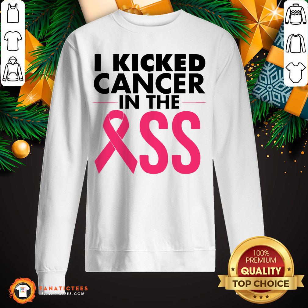 Original I Kicked Cancer In The Breast Cancer Fight Awareness Shirt