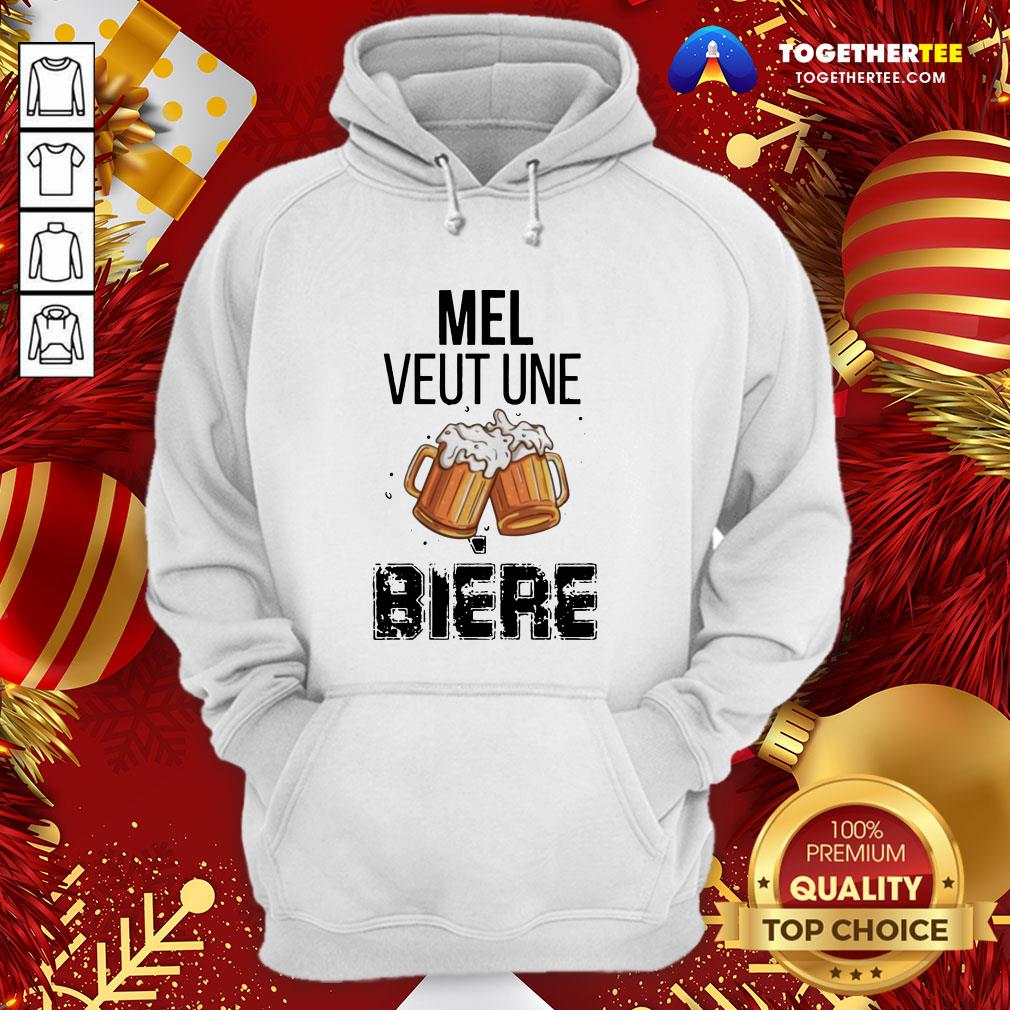 Original Mel Veut Une Bière Shirt
