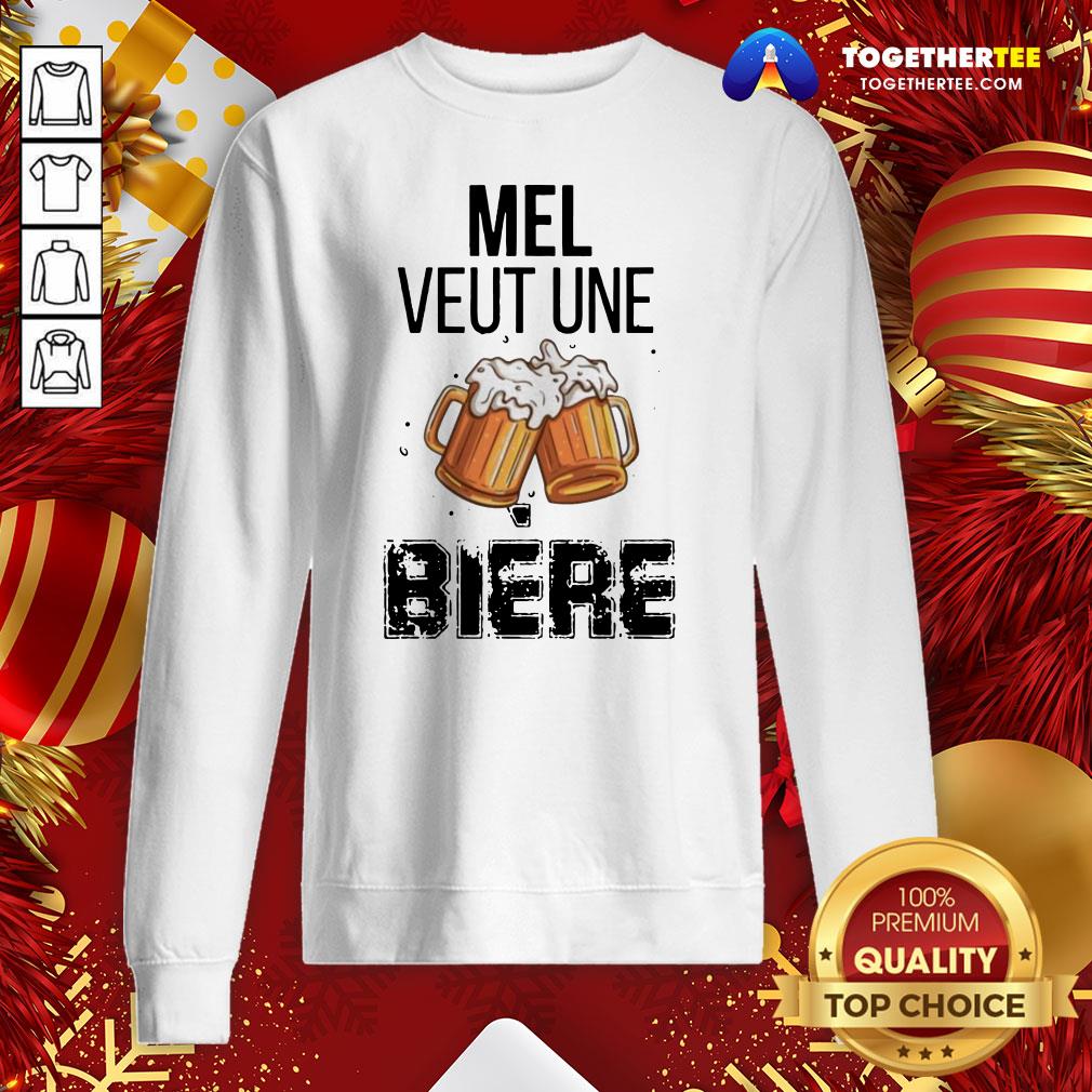 Original Mel Veut Une Bière Shirt