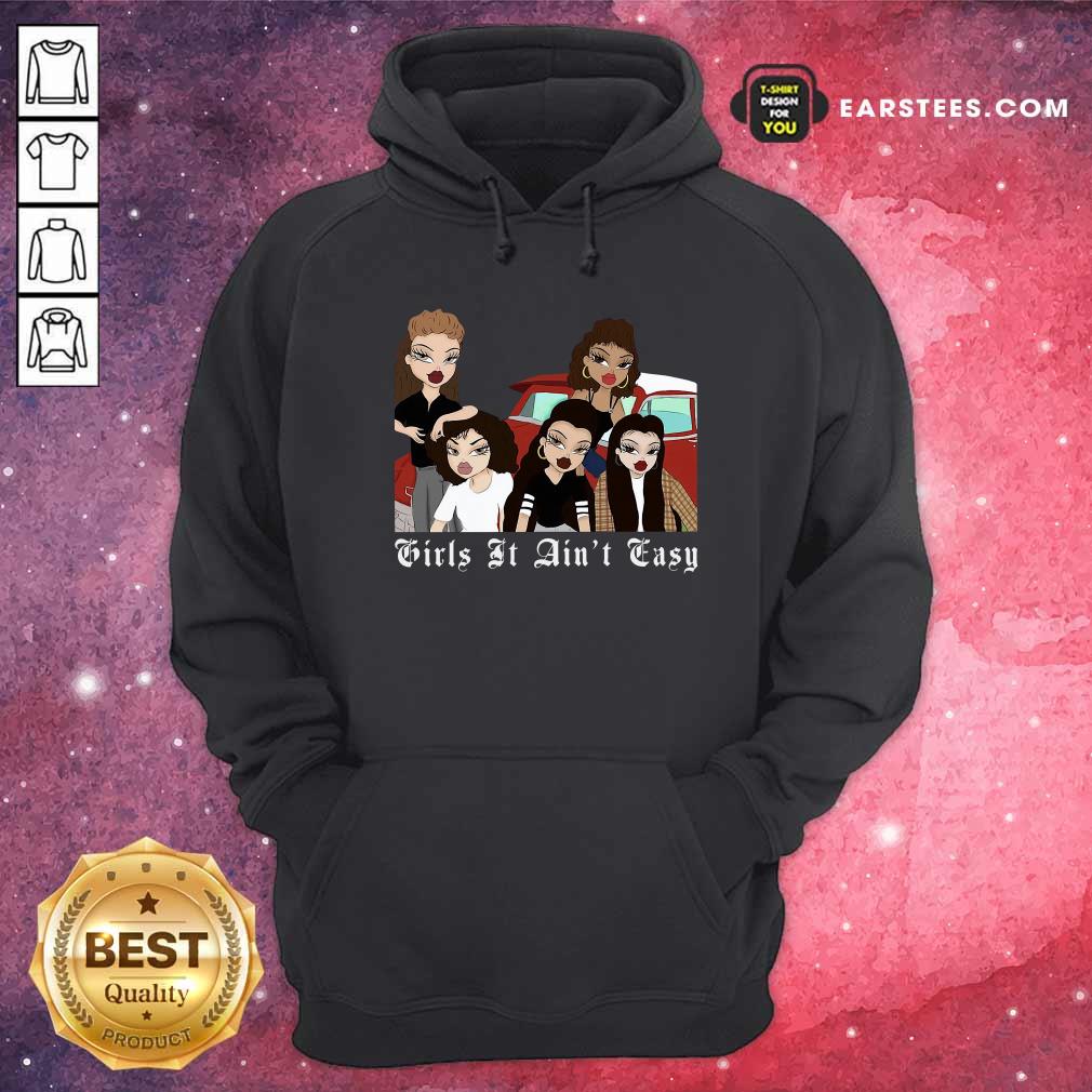 Original Mi Vida Loca Girls It Aint Easy Shirt