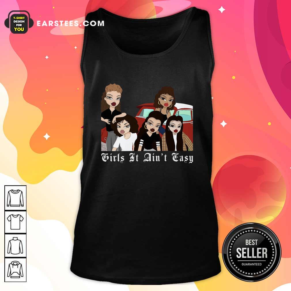 Original Mi Vida Loca Girls It Aint Easy Shirt