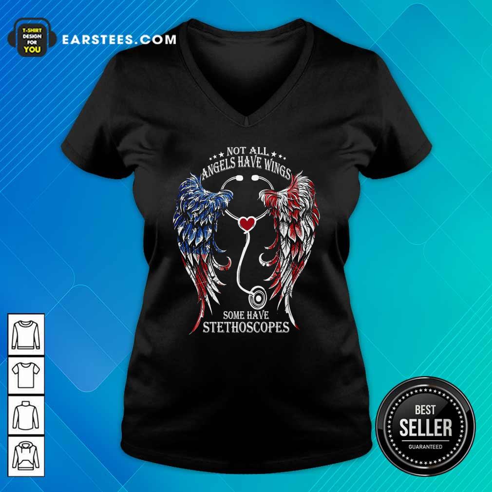 Original Nurse Angel Not All Angels Have Wings Some Have Stethoscopes T-Shirt