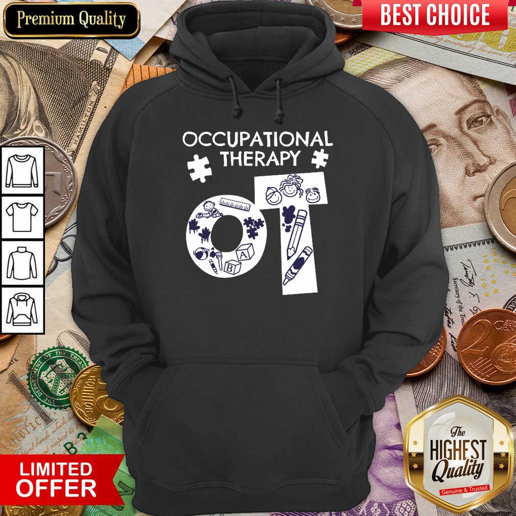 Original Occupational Therapy Great 104 Shirt