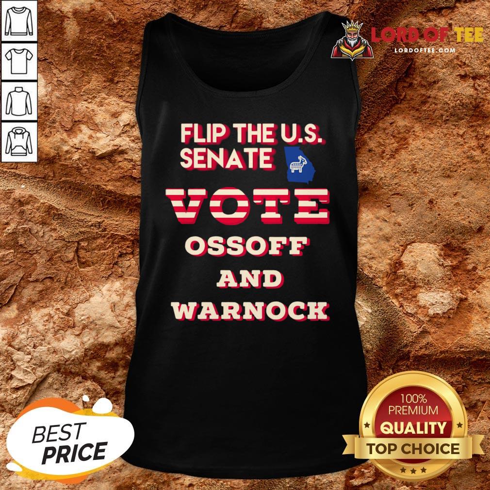 Original Ossoff Warnock Vote Georgia Flip US Senate Shirt