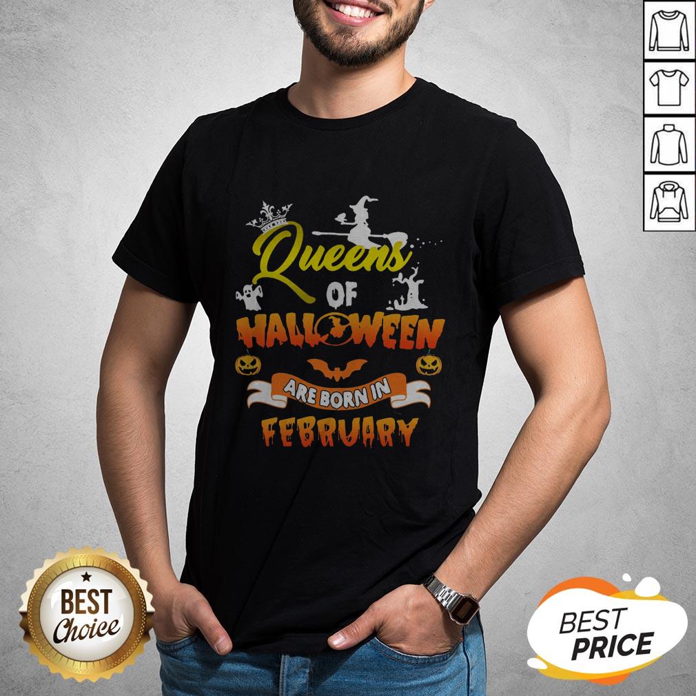 Original Queen Of Halloween Are Born In February Shirt