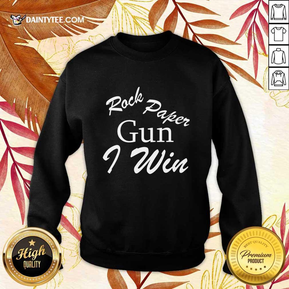 Original Rock Paper Gun I Win Shirt