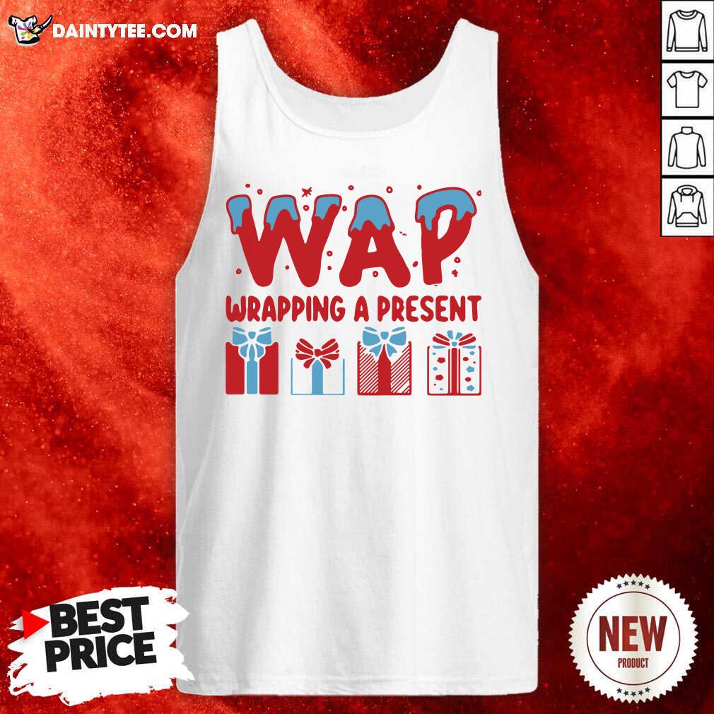 Original Wap Wrapping A Present Shirt