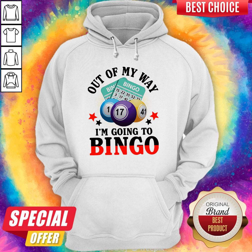Out Of My Way I’m Going To Bingo Shirt
