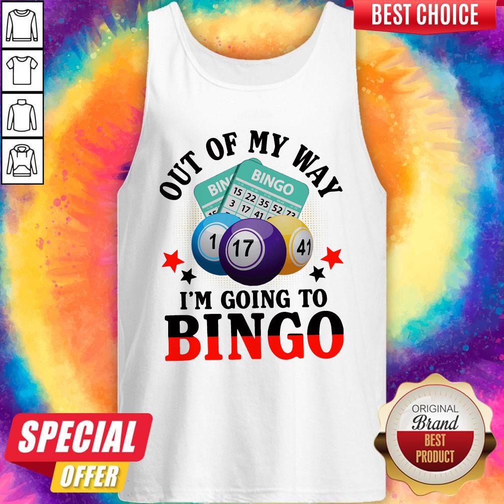 Out Of My Way I’m Going To Bingo Shirt