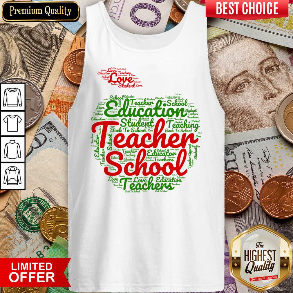 Education Student Teacher School Shirt