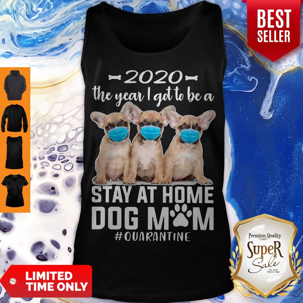 Top 2020 The Year I Got To Be A Stay At Home Chihuahua Dog Mom Quarantine Shirt