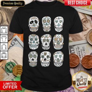 Sugar Skulls Dia De Muertos Day Of The Dead Shirt
