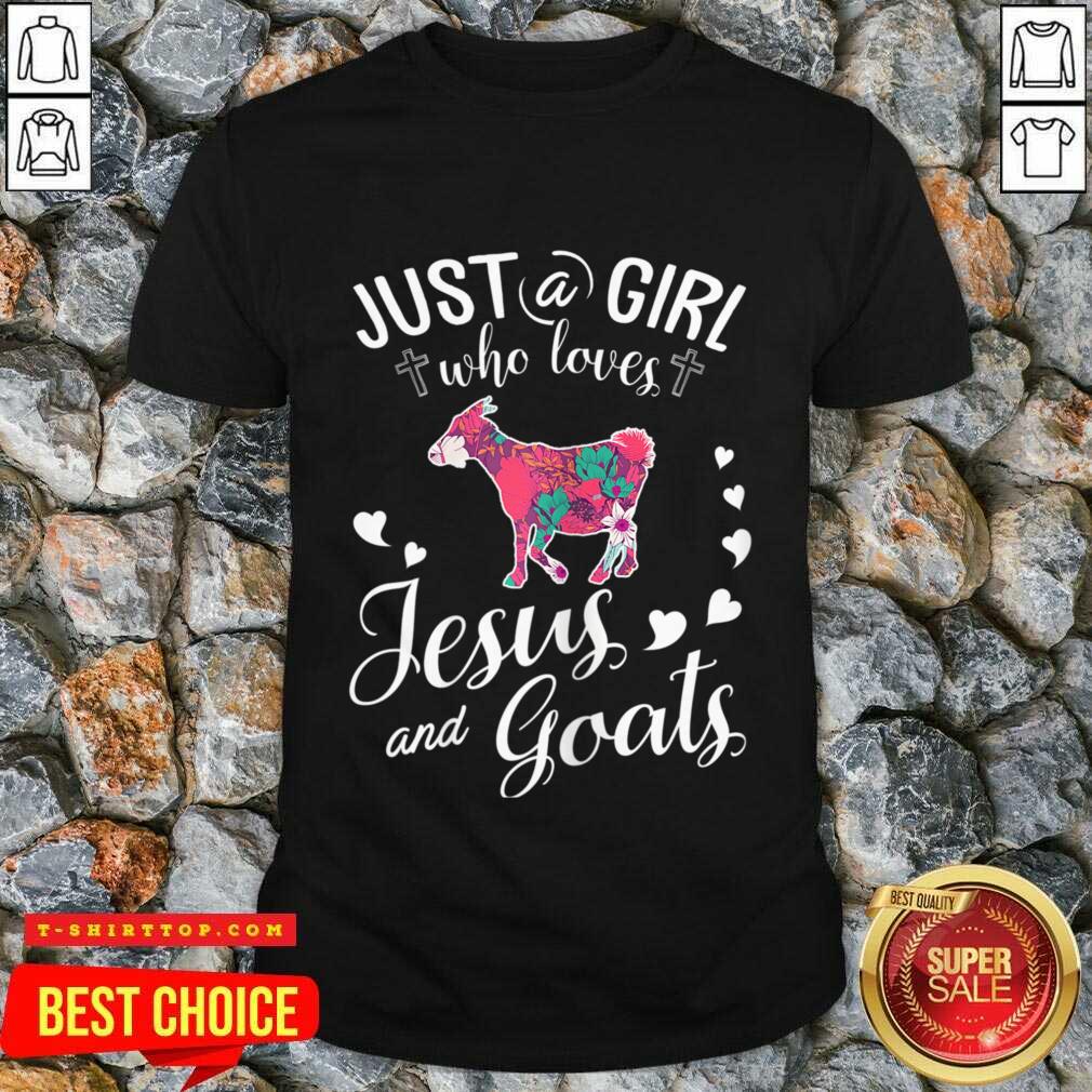 Just A Girl Who Loves Jesus And Goats Shirt