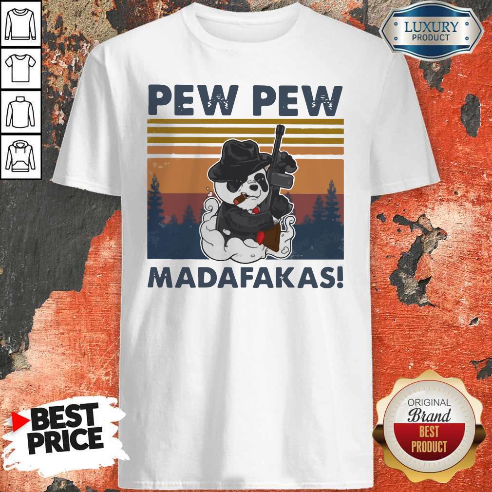 Panda Mafia Pew Pew Madafakas Vintage Shirt