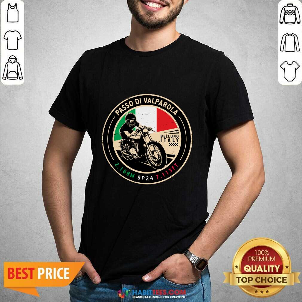 Passo Di Valparola Belluno Italy Shirt