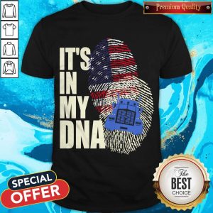 Funny Driver America It’s In My DNA Shirt