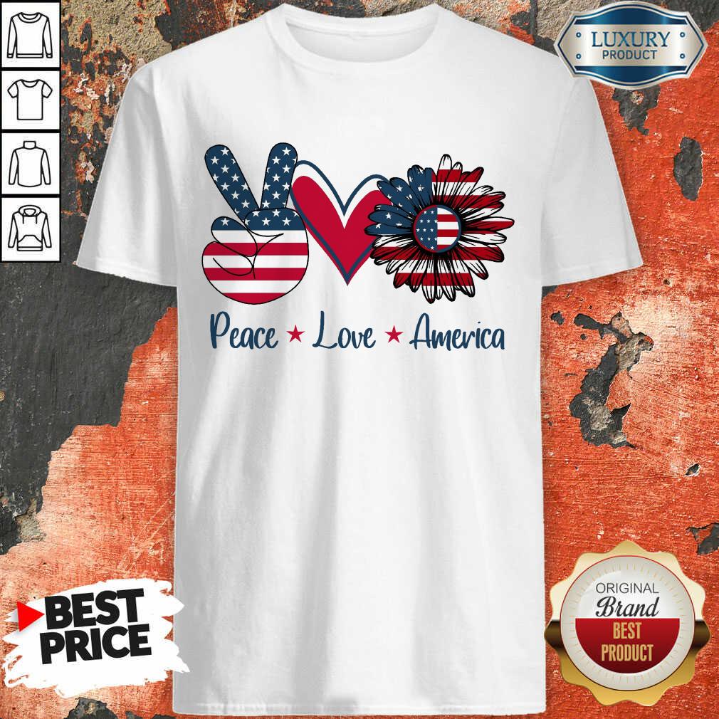 Peace Love America Shirt
