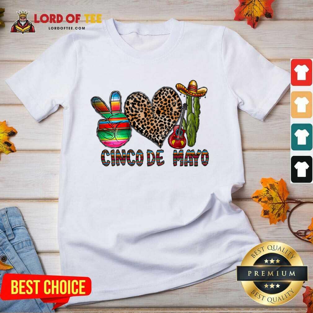 Peace Love Cinco De Mayo Shirt