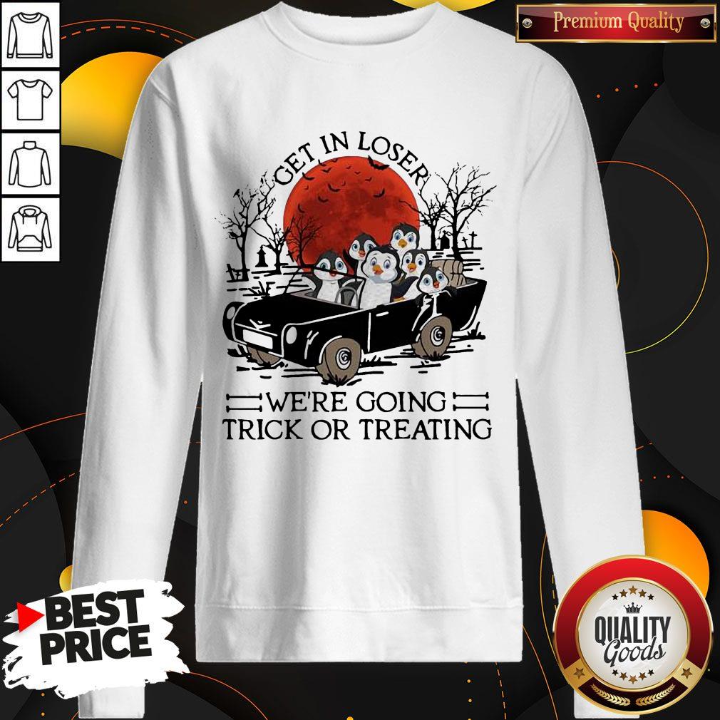Penguins Get In Loser We're Going Trick Or Treating Sunset Shirt