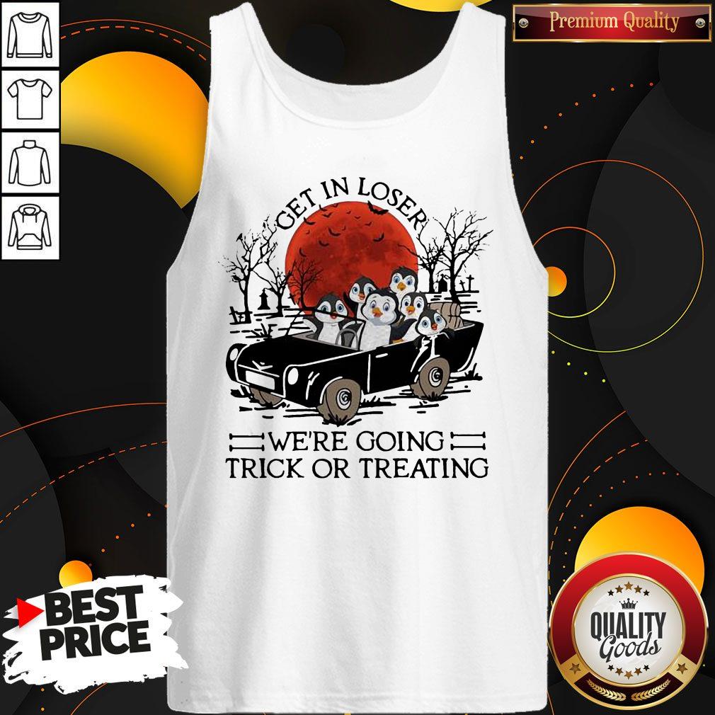 Penguins Get In Loser We're Going Trick Or Treating Sunset Shirt
