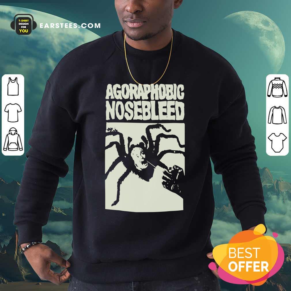 Perfect Agoraphobic Nosebleed Spider Shirt