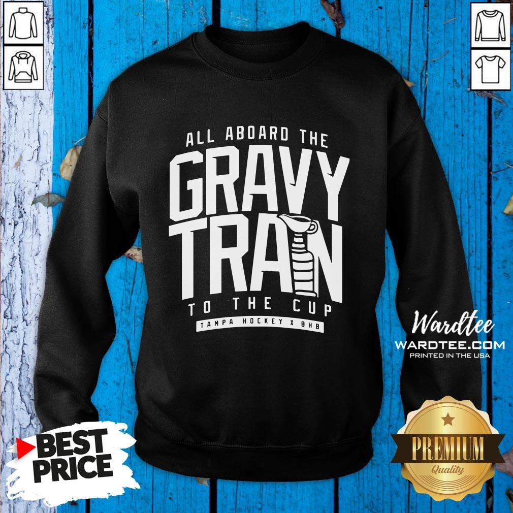 Perfect All Gravy Train To The Cup Tampa Hockey Shirt