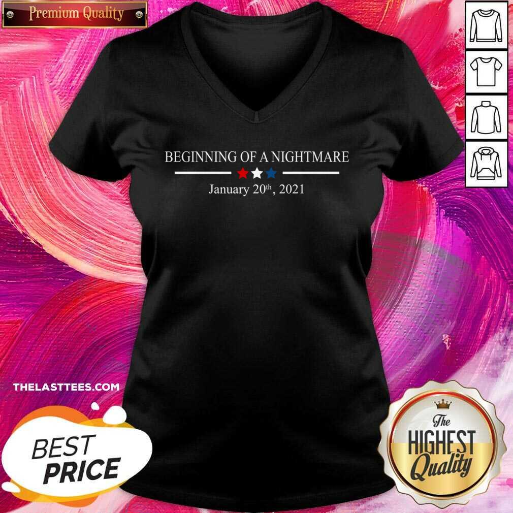 Perfect Beginning Of A Nightmare January 20Th 2021 T-Shirt