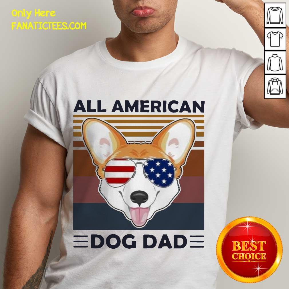 Perfect Corgi All American Dog Dad Vintage Shirt