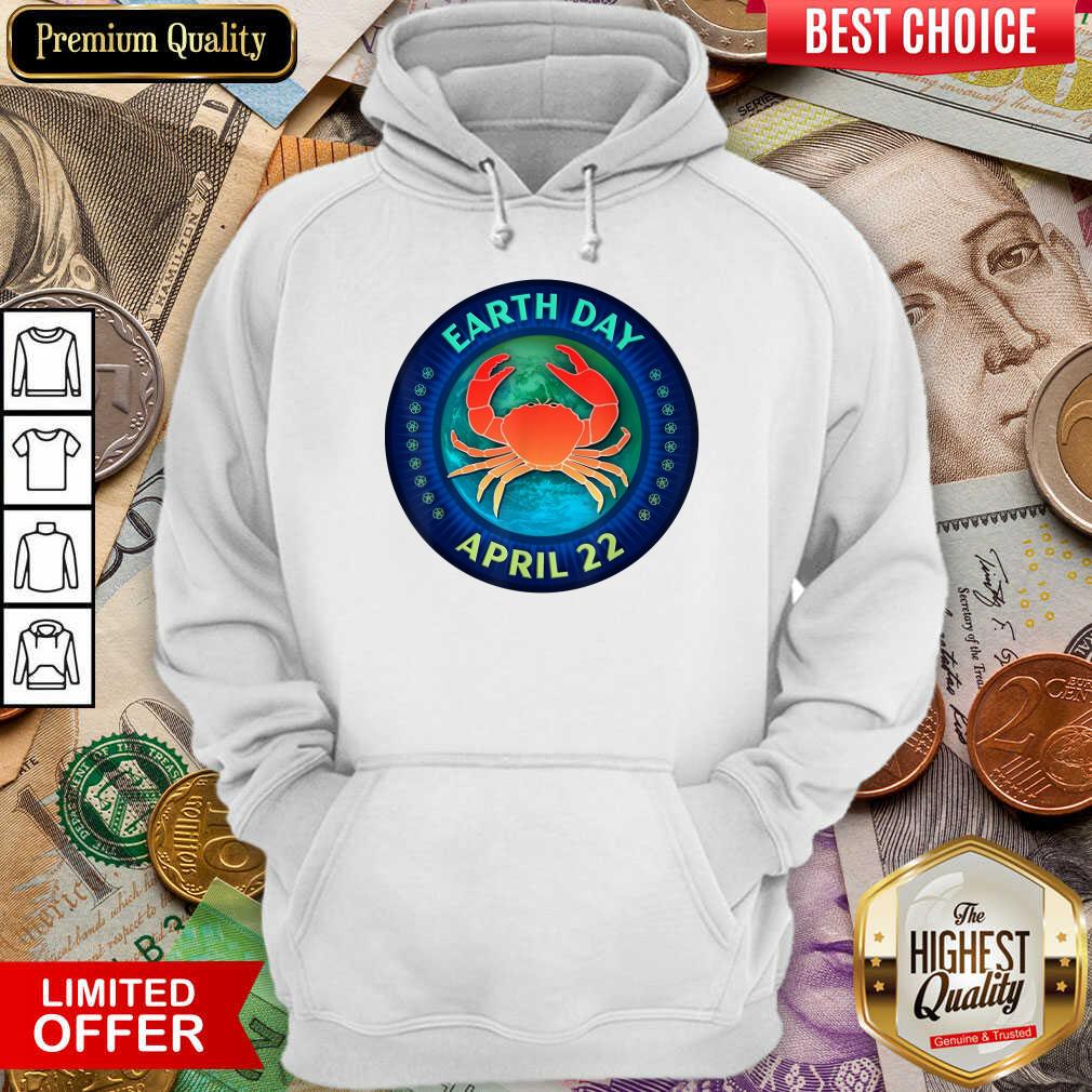 Perfect Crab Lovers Earth Day April 22 Shirt