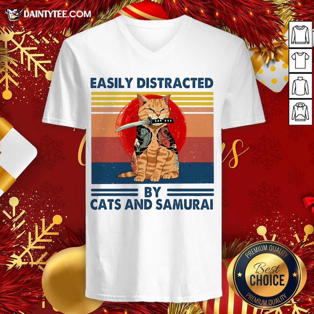 Perfect Easily Distracted By Cats And Samurai Vintage Shirt