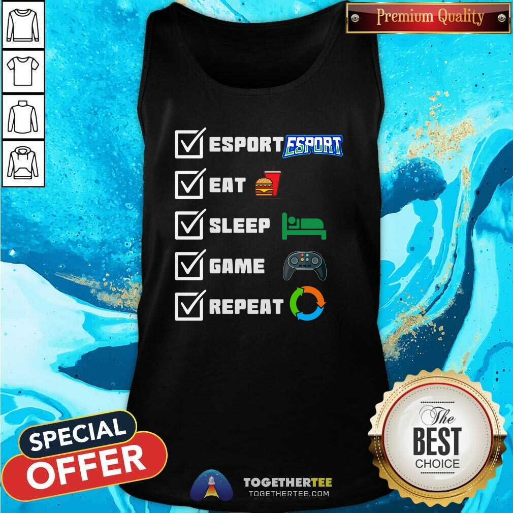 Perfect Esport Eat Sleep Game Repeat Shirt