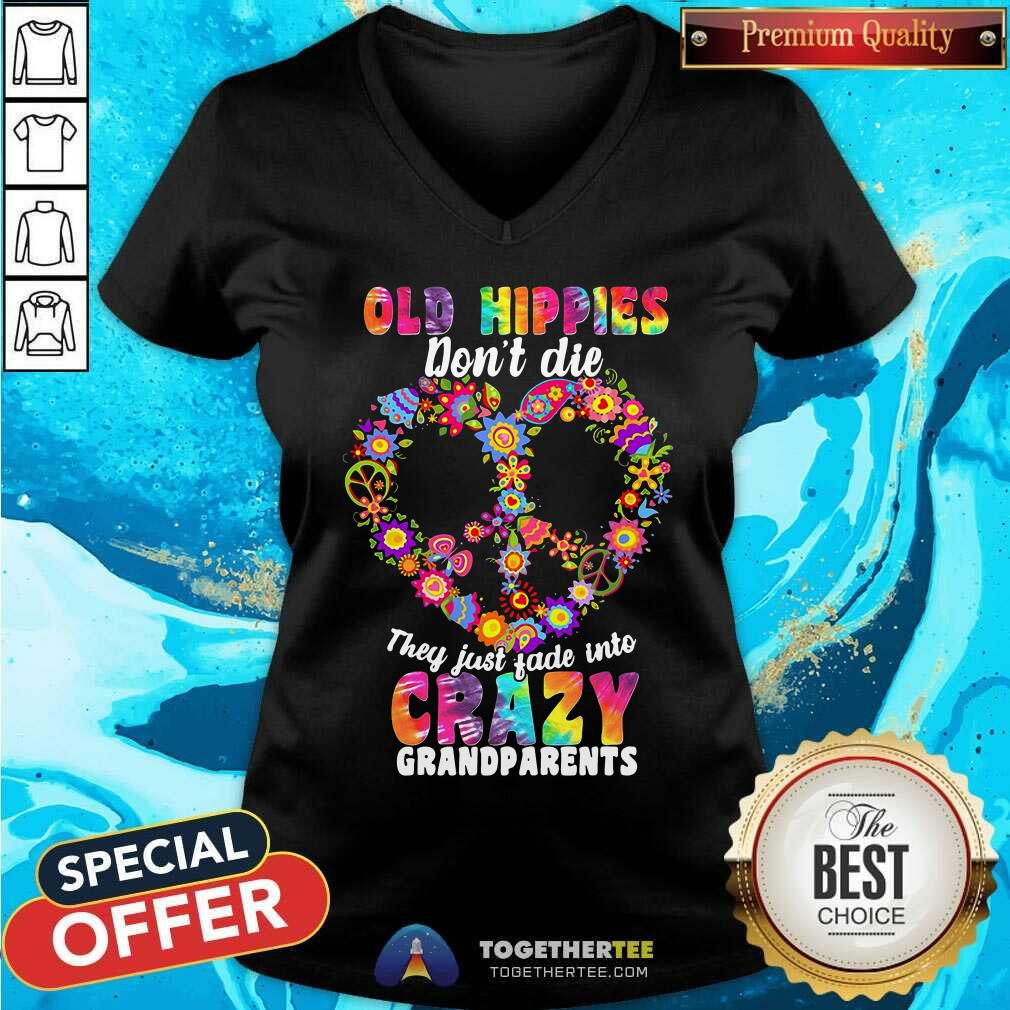perfect-flower-old-hippies-dont-die-they-just-fade-into-crazy-v-neck.jpg