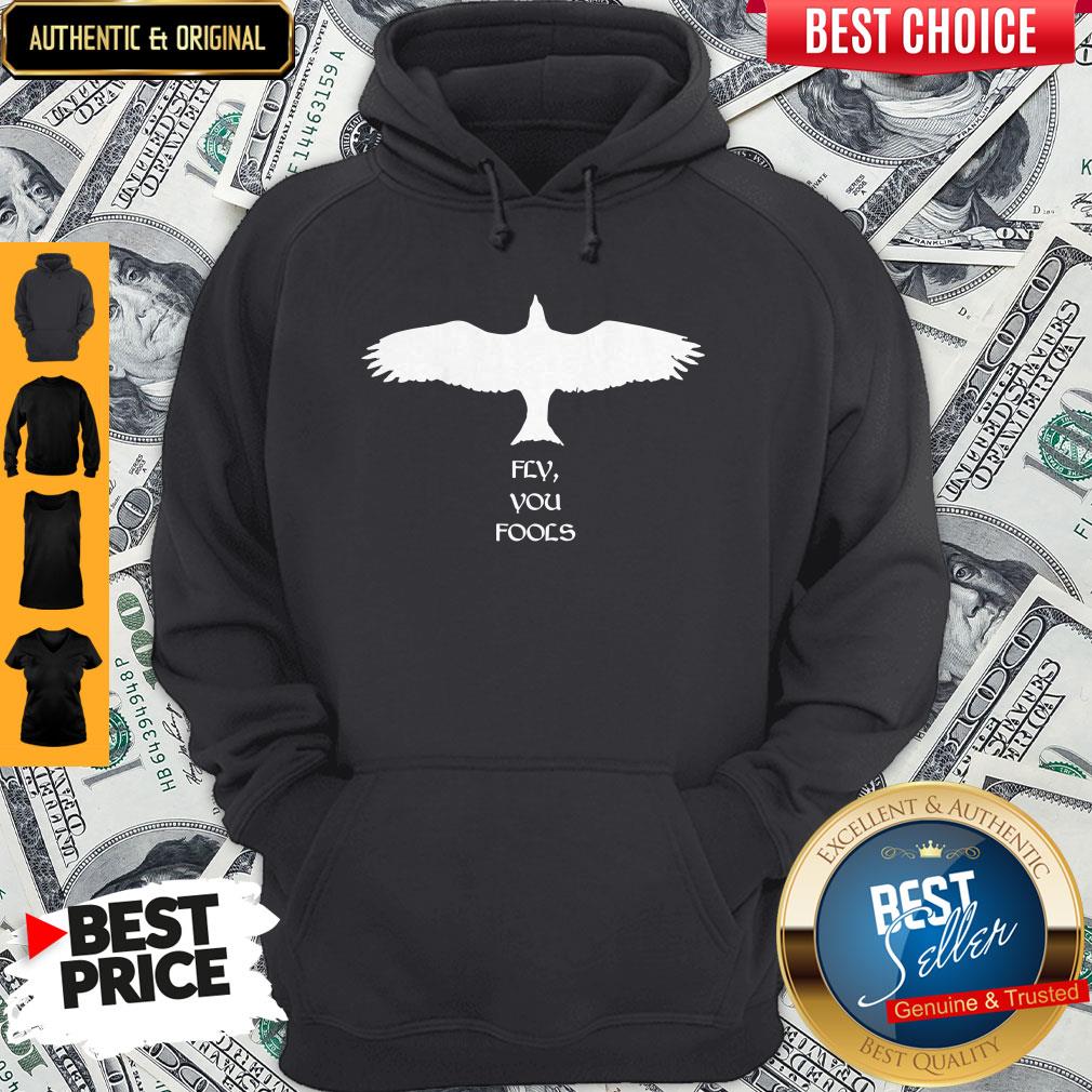 Perfect Fly You Fools Shirt