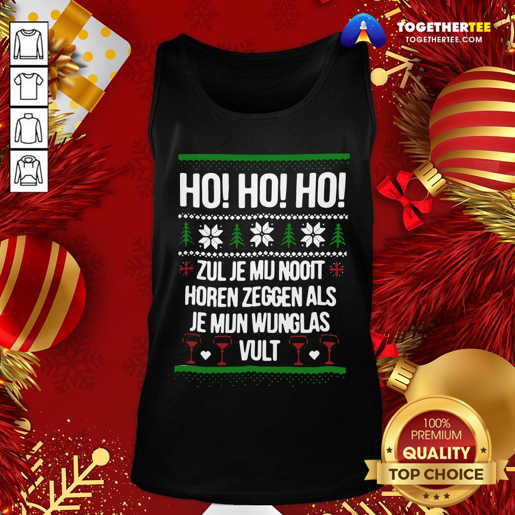 perfect-ho-ho-ho-zul-je-mu-nooit-horen-zeggen-als-je-tank-top.jpg