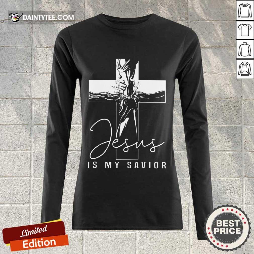 Perfect Jesus Is My Savior Shirt