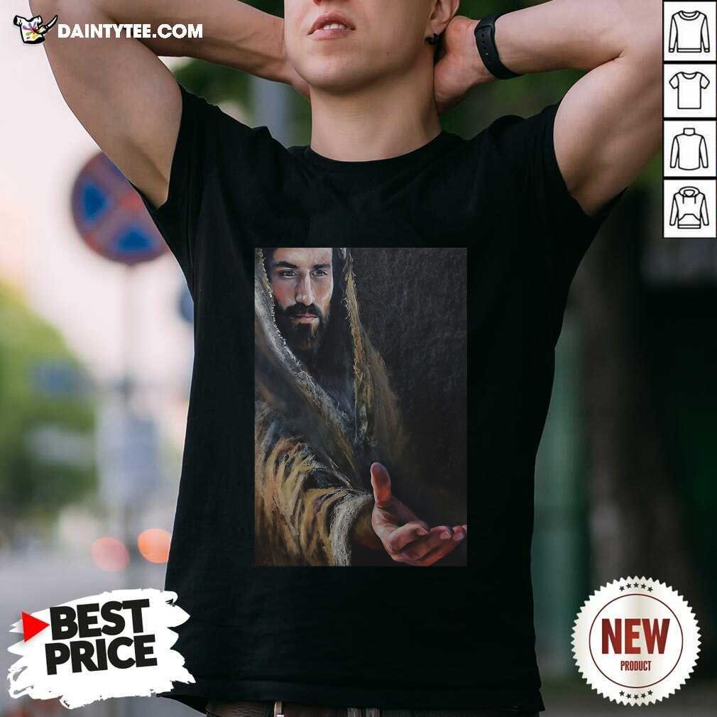 Perfect Jesus Reaching Hand Poster Shirt