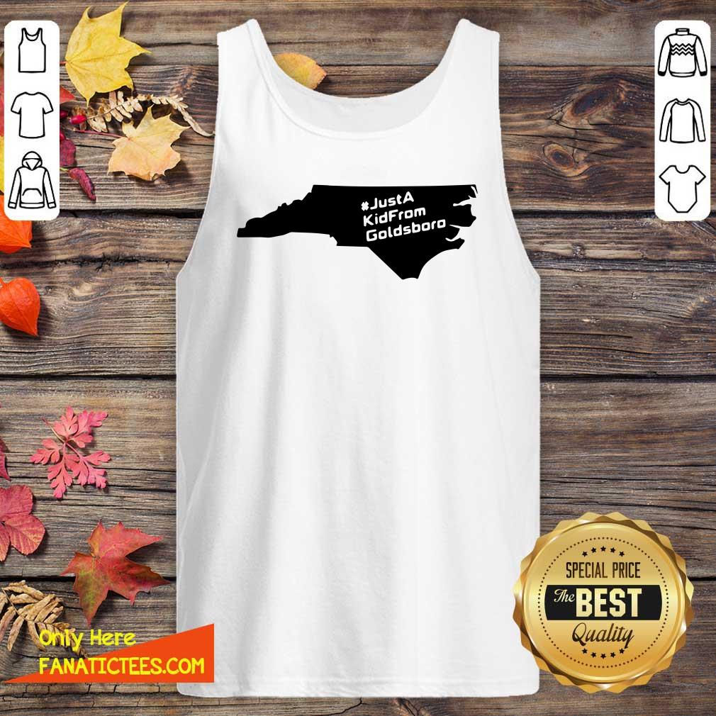 Perfect Just A Kid From Goldsboro Shirt