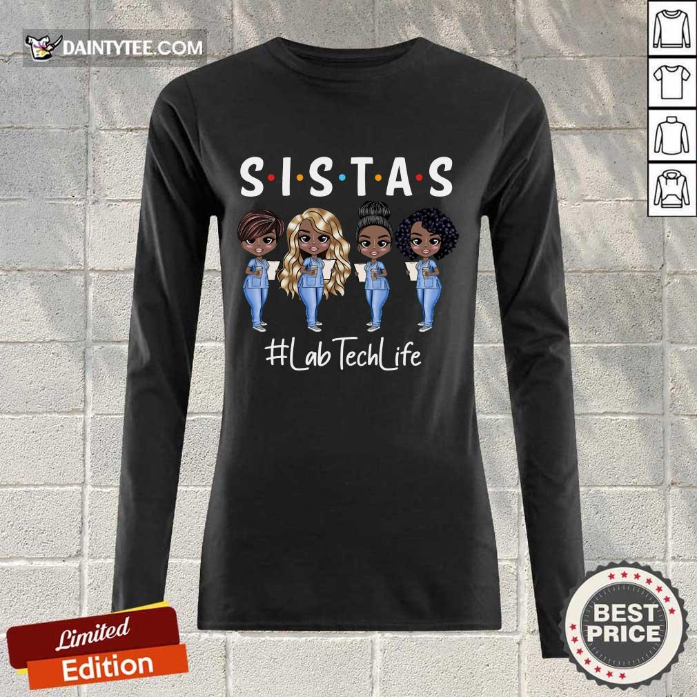 Perfect Lab Tech Life Sistas Colored Nurse Shirt