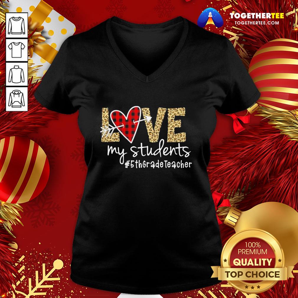 Perfect Love My Students #5thgradeteacher Shirt