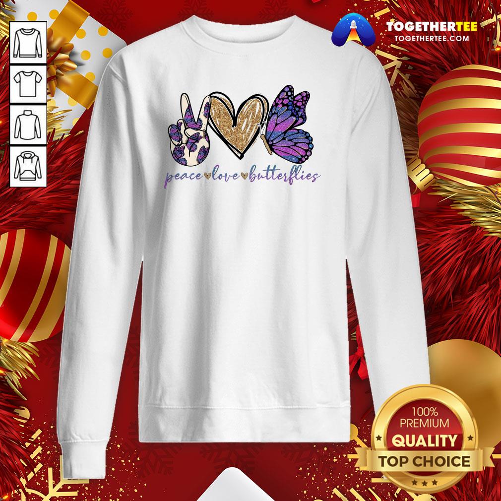 Perfect Peace Love Butterflies Shirt