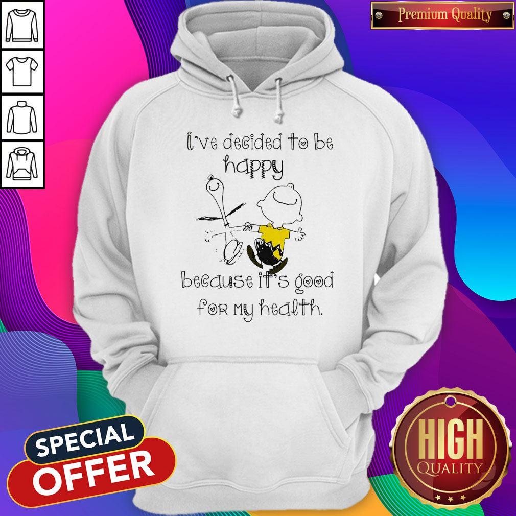 Perfect Peanut I’ve Decided To Be Happy Shirt