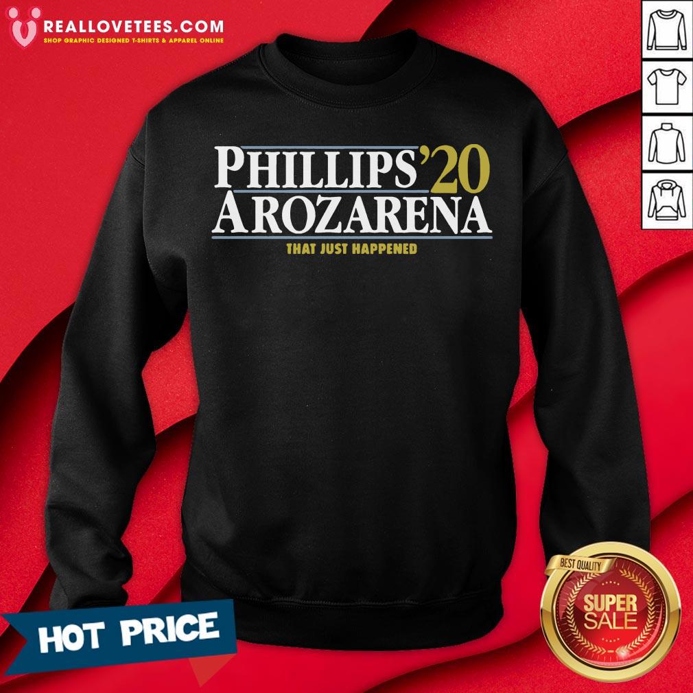 Perfect Phillips Arozarena 2020 That Just Happened Shirt