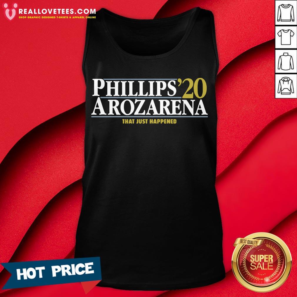 Perfect Phillips Arozarena 2020 That Just Happened Shirt