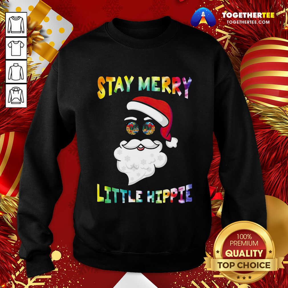 Perfect Santa Claus Stay Merry Little Hippie Shirt
