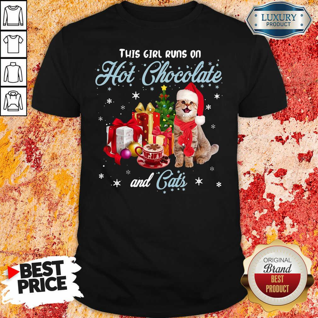 Perfect This Girl Runs On Hot Chocolate And Cats Christmas Shirt